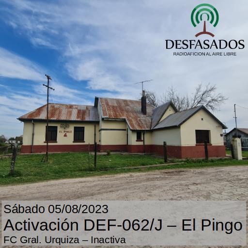 Foto de la activación DEF062/J de la Estación El Pingo