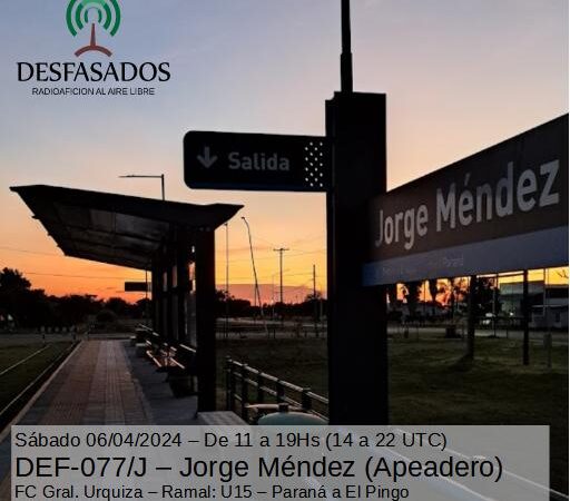 Activación Ferrocarril Apeadero Jorge Méndez con referencia DEF077/J